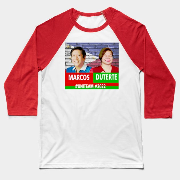 BBM Sara Marcos Duterte Uniteam Merch Gift Idea Red Green Pinoy Pinay Philippines 2022 SaraAll Baseball T-Shirt by familycuteycom